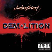 Judas Priest - Demolition (Explicit Version)