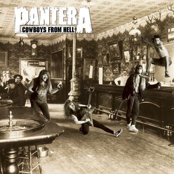 Pantera - Cowboys from Hell (Deluxe [Explicit])