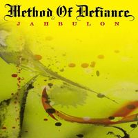Method Of Defiance - Jahbulon