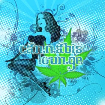 Various Artists - Cannabis Lounge