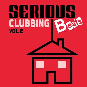 Various Artists - Serious Beats Clubbing, Vol. 2