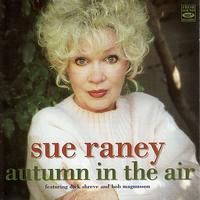 Sue Raney - Autumn in the Air