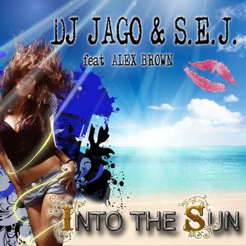 Dj Jago, Sej - Into the Sun
