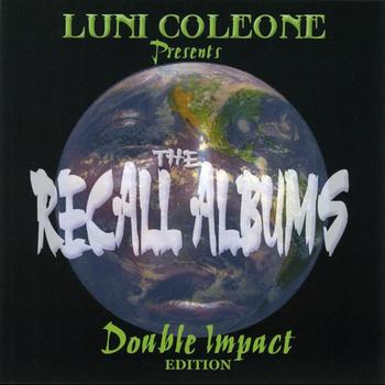 Luni Coleone - The Recall Albums (Explicit)