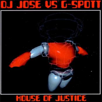 DJ Jose - House Of Justice