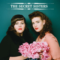 The Secret Sisters - The Secret Sisters Sampler