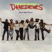 The Ozark Mountain Daredevils - Don't Look Down (Expanded Edition)