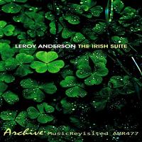 Leroy Anderson - The Irish Suite - EP