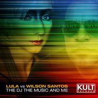 Lula - Kult Records Presents: The Dj The Music And Me (Part 2)