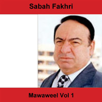 Sabah Fakhri - Mawaweel Vol 1