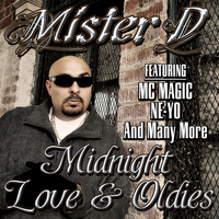 Mister D - Midnight Love & Oldies (Explicit)
