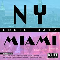 Eddie Baez - Kult Records Presents: NY Miami