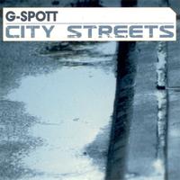 G-Spott - City Streets