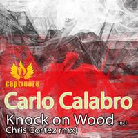 Carlo Calabro - Knock on Wood
