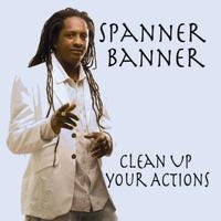 Spanner Banner - Clean Up Your Actions