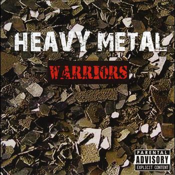 Various Artists - Heavy Metal Warriors (Explicit)