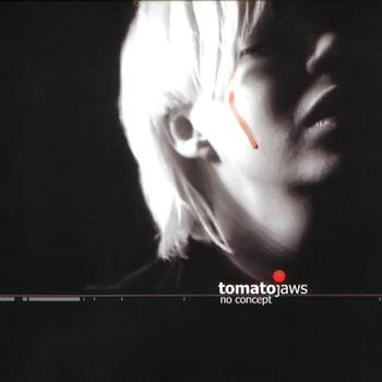 Tomato Jaws - No Concept