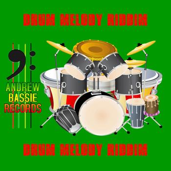Various Artists - Drum Melody Riddim