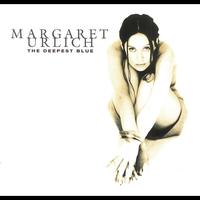 Margaret Urlich - The Deepest Blue