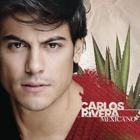 Carlos Rivera - Mexicano