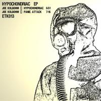 Joe Kolbohm - Hypochondriac EP