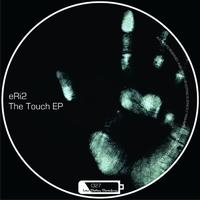 Eri2 - The Touch