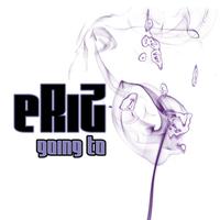 Eri2 - Going To