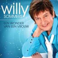 Willy Sommers - Wonder Van Een Vrouw