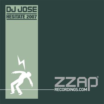 DJ Jose - Hesitate 2007