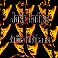 Jack Radics - Suffer In Silence