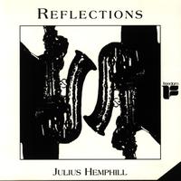 Julius Hemphill - Reflections