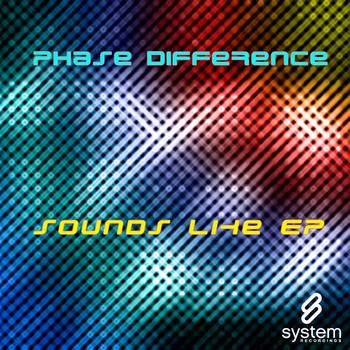 Phase Difference - Sounds Like…EP