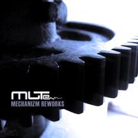 Mute - Mechanizm - Reworks