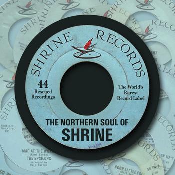 Various Artists - The Northern Soul of Shrine (The Finest Soul from the World's Rarest Label)