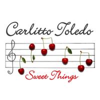 Carlitto Toledo - Sweet Things EP