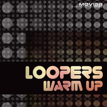 Loopers - Warm Up EP