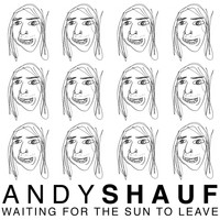 Andy Shauf - Waiting For The Sun To Leave