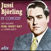 Jussi Bjorling - In Concert - Live At Carnagie Hall Plus Opera Duets