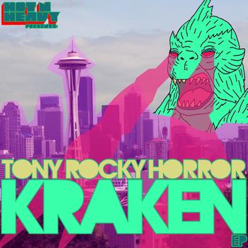 Tony Rocky Horror - Kraken e.p.