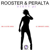 DJ Rooster & Sammy Peralta - Dirty pt2