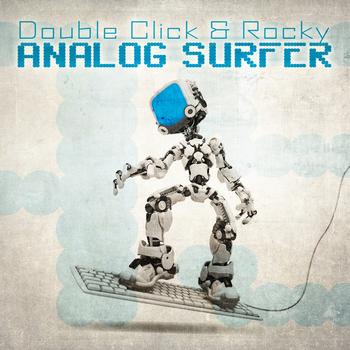 Double Click & Rocky - Analog Surfer