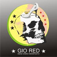 Gio Red - Died Disco Manifesto