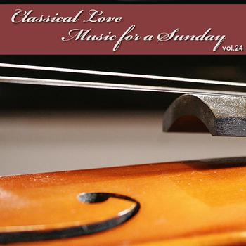 Moscow Ancient Music Ensemble - Classical Love - Music for a Sunday Vol 24