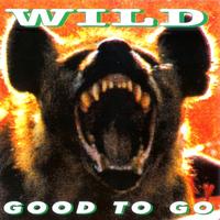 Wild - Good To Go