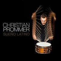 Christian Prommer - Sueno Latino