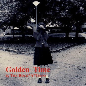 The Rock*A*Teens - Golden Time