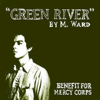 M. Ward - Green River
