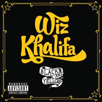 Wiz Khalifa - Black and Yellow (Explicit)