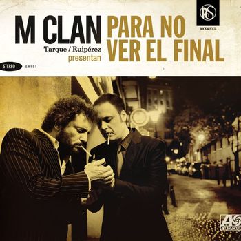 M-Clan - Para no ver el final (Deluxe edition)