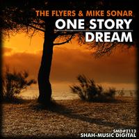 The Flyers, Mike Sonar - One Story